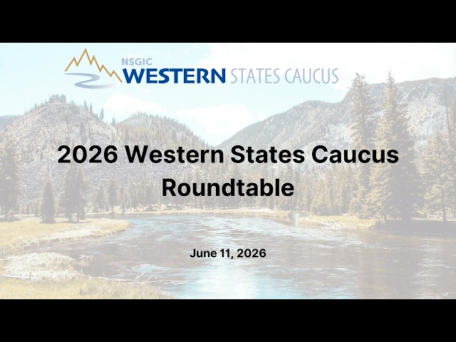 2026 Western States Caucus Roundtable | June 11, 2026