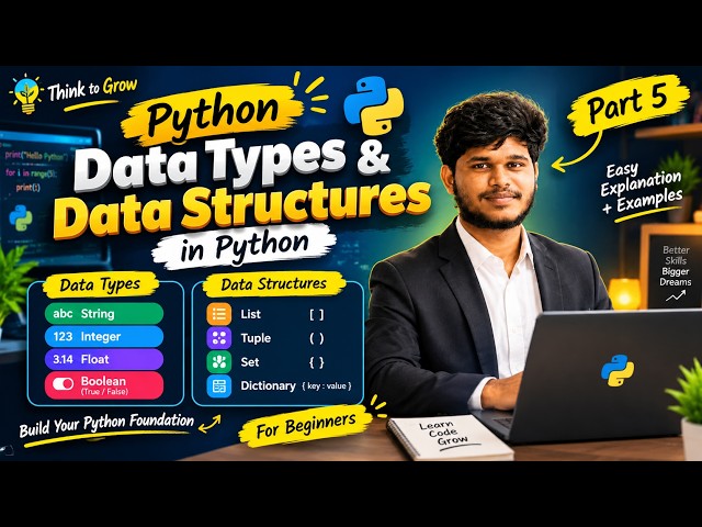 Part-5 | Python Data Types & Data Structures Explained | 📌Tamil | Beginner friendly.