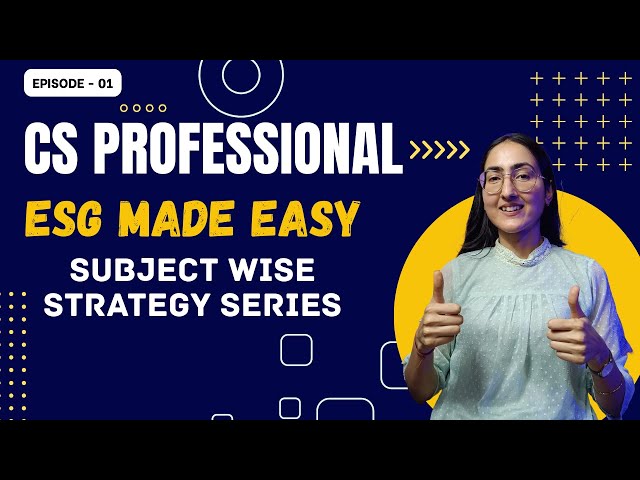 Don't Study ESG Blindly! The Secret to Passing Your CS Professional Exam