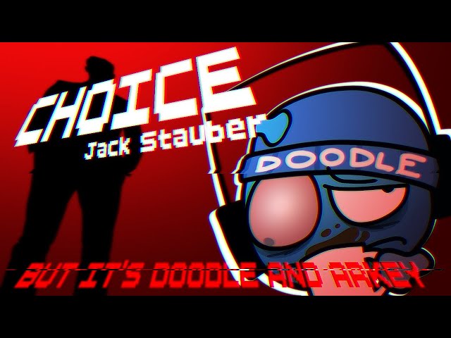 CHOICE - Cover (Doodle And Arkey Ver.)
