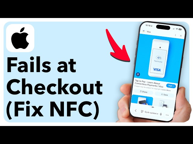 Why Your iPhone Fails At Checkout (And How To Fix NFC)
