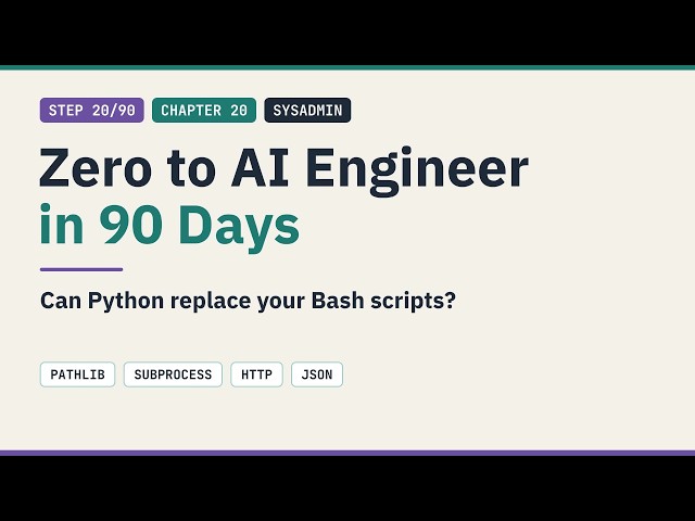 Can Python replace your Bash scripts? | Zero to AI Engineer in 90 Days #20