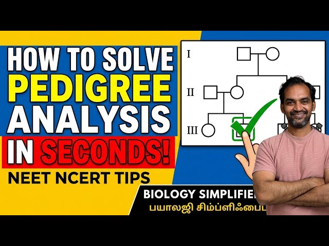 How to Solve PEDIGREE ANALYSIS in SECONDS! ⏱️ | NEET NCERT Biology Tricks in Tamil ✅