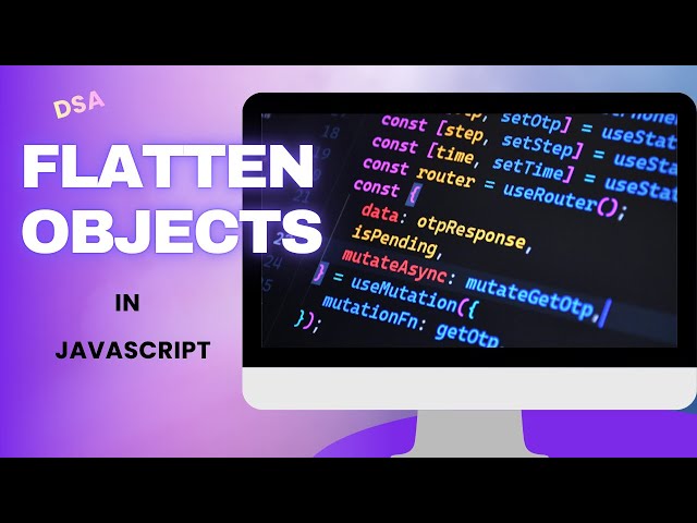 Flatten Object in JavaScript 🔥 | Easiest Explanation #javascript #programming #javascriptinhindi