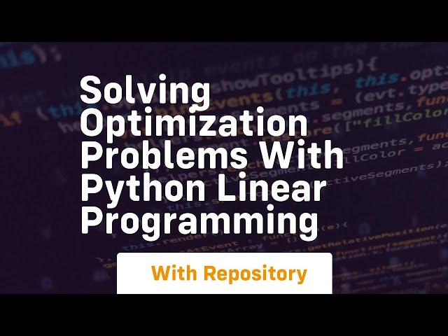 solving optimization problems with python linear programming