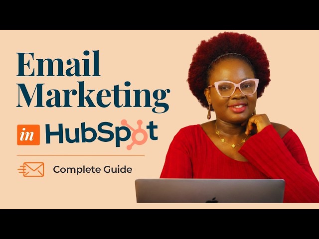How to Use HubSpot for Email Marketing | Complete Tutorial 2026