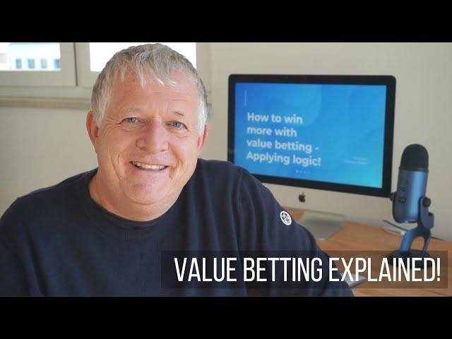 Sports Betting Explained: Value Betting Tips & Tricks