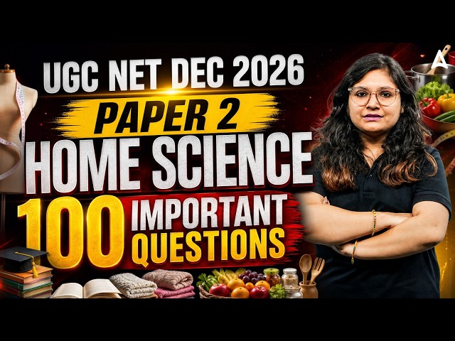 UGC NET Home Science | UGC NET Home Science 100 Important Questions By Prerna Mam