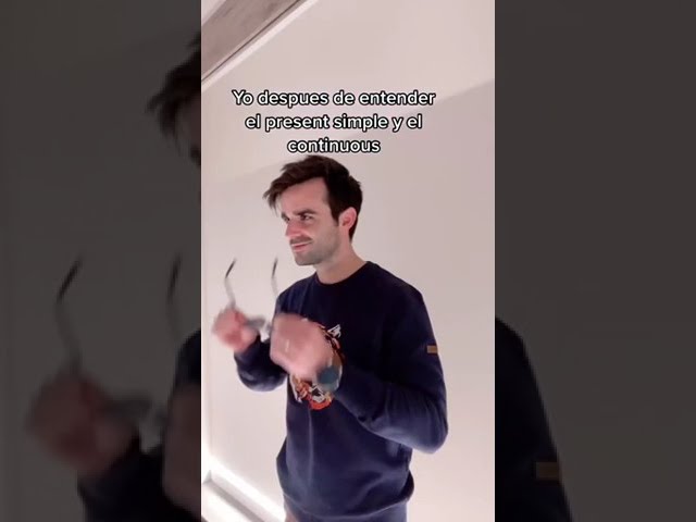 Cuando por fin entiendo el present simple y el continuous