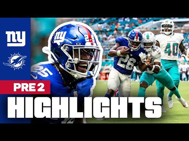 Game Highlights: Top Plays from Giants WIN vs. Dolphins Preseason Week 2
