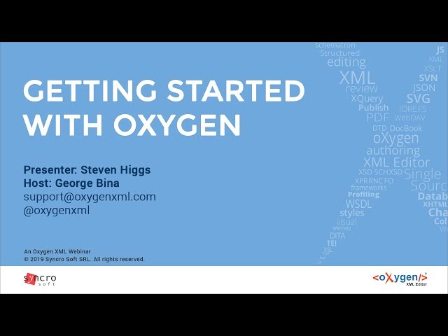 Webinar: Getting Started with Oxygen XML Editor