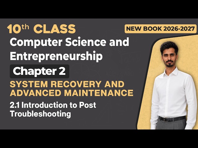 10th Class Computer Chapter 2 | Introduction to Post-Troubleshooting | New Book 2026 - 2027