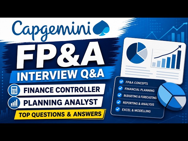 Capgemini FP&A Interview Q&A | Finance Controller and Planning Analyst Questions