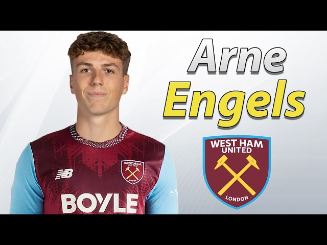 Arne Engels ● Bienvenido al West Ham 2026 ⚒🇧🇪 Mejores habilidades, asistencias y goles