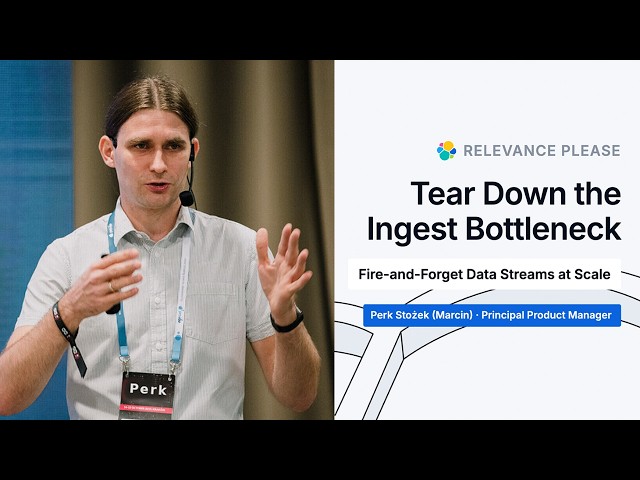 EP 2: Tear Down the Ingest Bottleneck