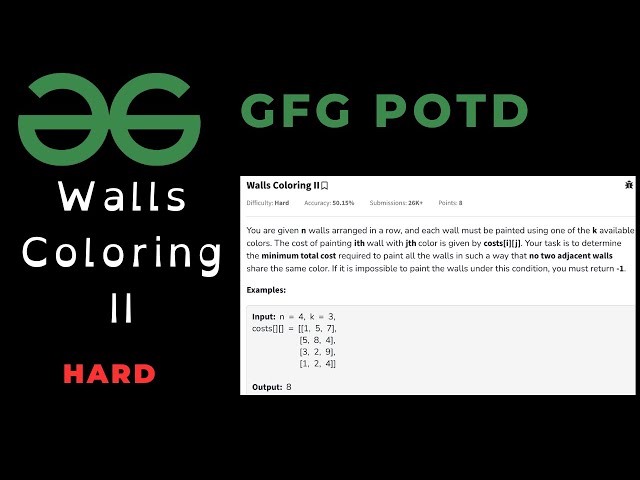 Walls Coloring II | GFG POTD | Video Solution | C++