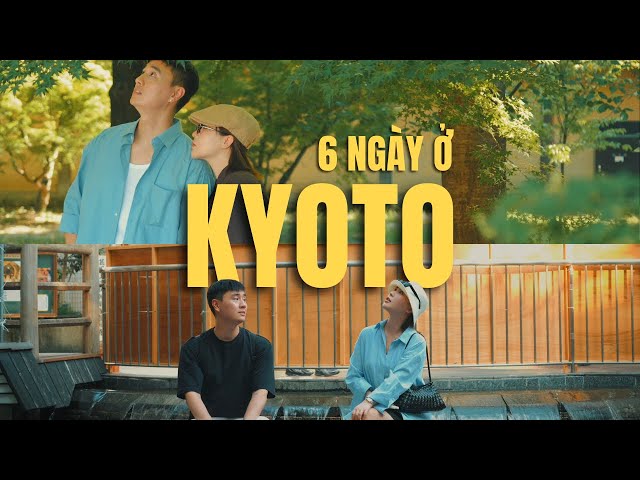 6-DAY EXPERIENCE IN KYOTO, JAPAN IN THE SUMMER