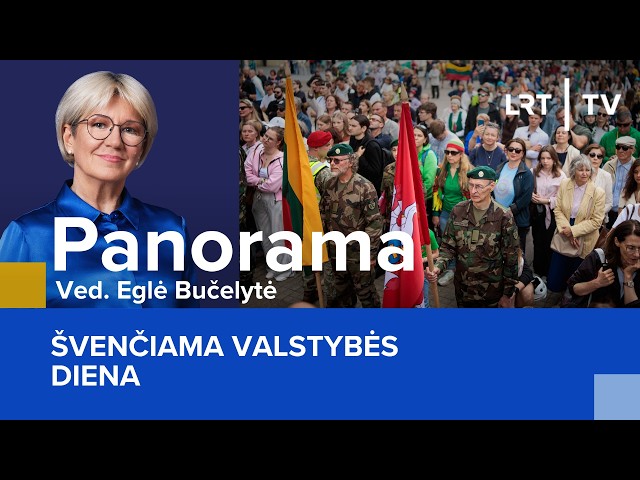 Švenčiama Valstybės diena | Panorama | 2026-07-06