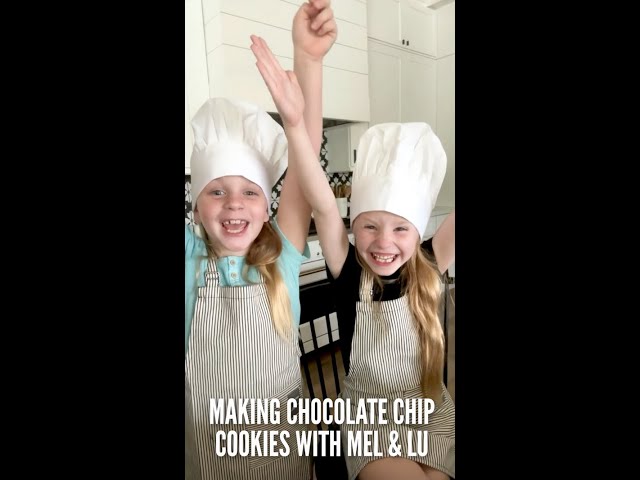 Cooking the Perfect Cookies with Mel and Lu!