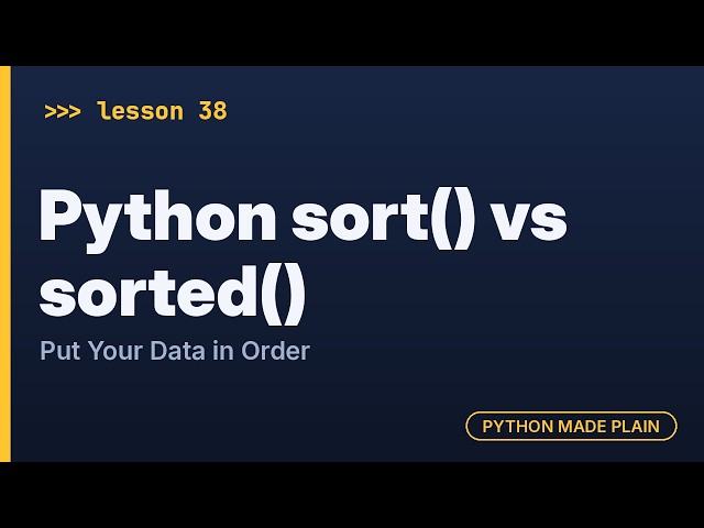 Python sort() vs sorted(): Put Your Data in Order