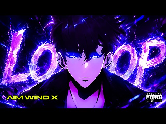 AIM WIND X – LOOP「Official AMV」