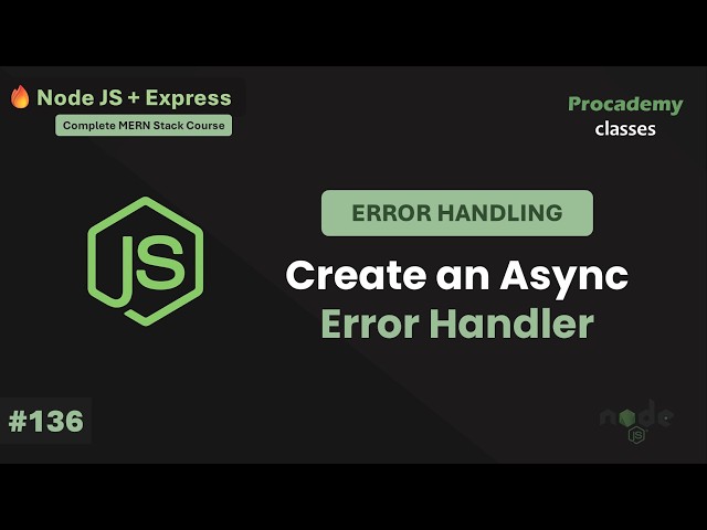 Building a Reusable Async Error Handler for Express | Error Handling in Express | Part #136