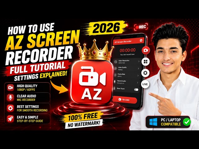How to Use AZ Screen Recorder in 2026 | AZ Screen Recorder Settings & Full Tutorial