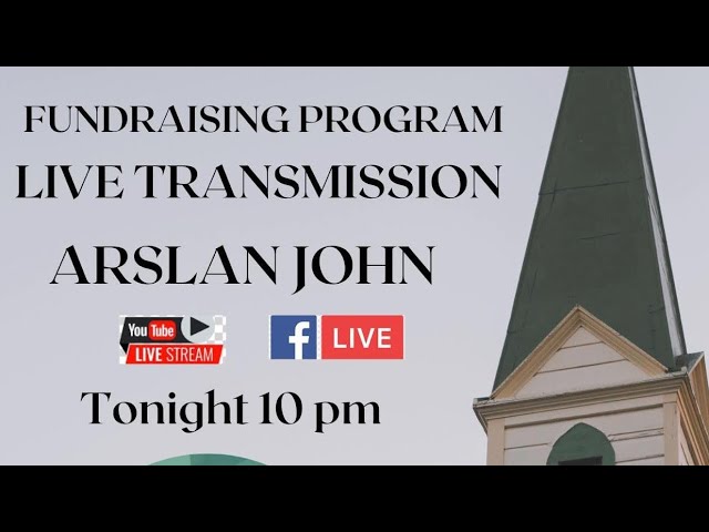 Worship Tower Fundraising transmission ll Live AOG Church ll Arslan John
