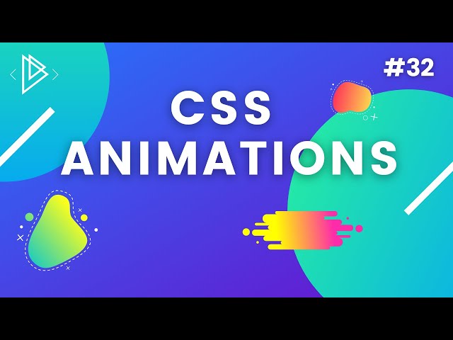 #32 CSS Animations - CSS Full Tutorial