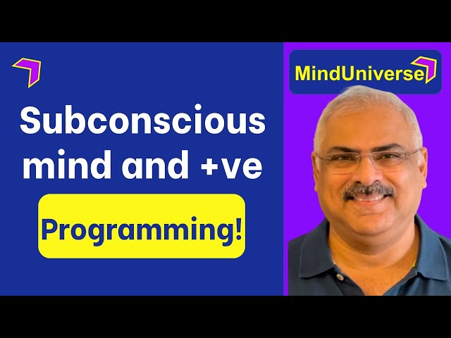 Subconscious mind and positive programming!