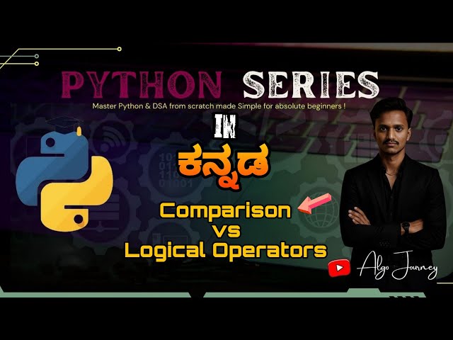 Comparison and Logical Operators in Python