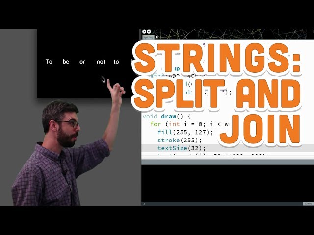 13.2: Strings: Split and Join - Processing Tutorial