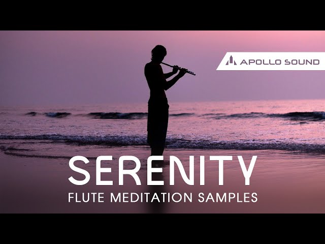 Serenity - Flute Meditation Samples ★ Ambient Meditation Flute Sample Pack