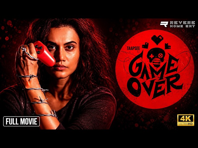 Game Over (2019) Full Movie | Taapsee Pannu | Psychological Thriller | Mystery Drama | HD