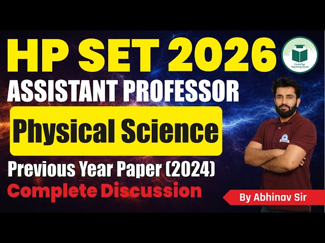 HP SET 2026 Assistant Professor Physical Sciences | PYQs 2024 Discussion | Civilstap