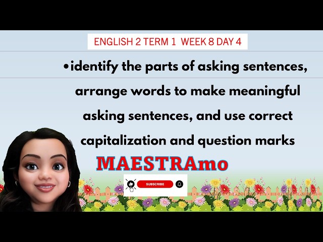 ENGLISH 2 TERM 1 WEEK 8 DAY 4 MAESTRAMO