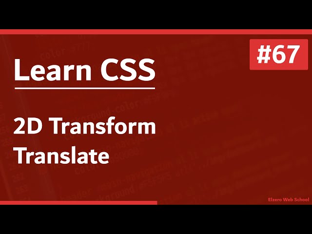Learn CSS In Arabic 2021 - #67 - 2D Transform - Translate