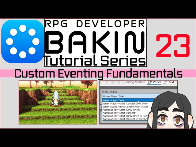 Getting Started in RPG Developer BAKIN:  Custom Event Fundamentals