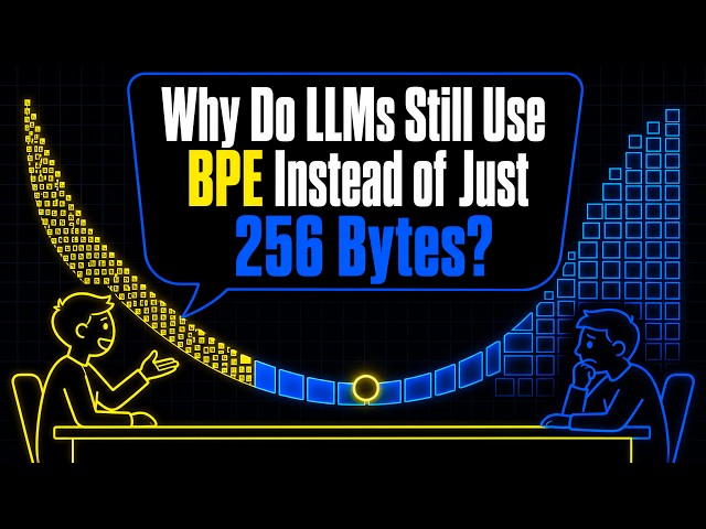 Why Do LLMs Still Use BPE Instead of Just 256 Bytes? | AI Interview Question