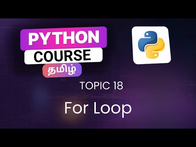 For Loop in Python in Tamil