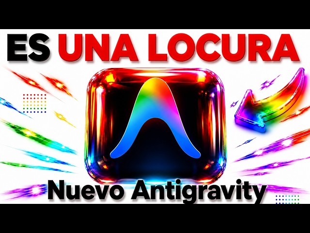 La NUEVA actualización de Google Antigravity es una LOCURA