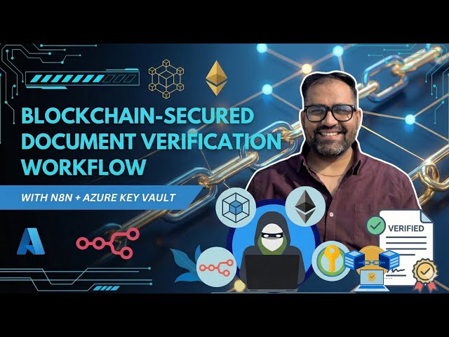 🔐 Stop Document Fraud in Seconds | Blockchain-Secured Verification with n8n + Azure