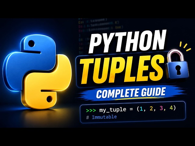 Master Python Tuples  | Concepts + Practice Problems