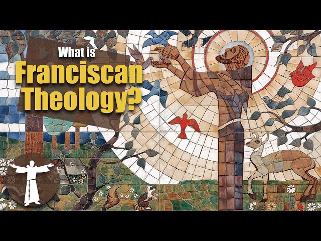 What is Franciscan Theology?