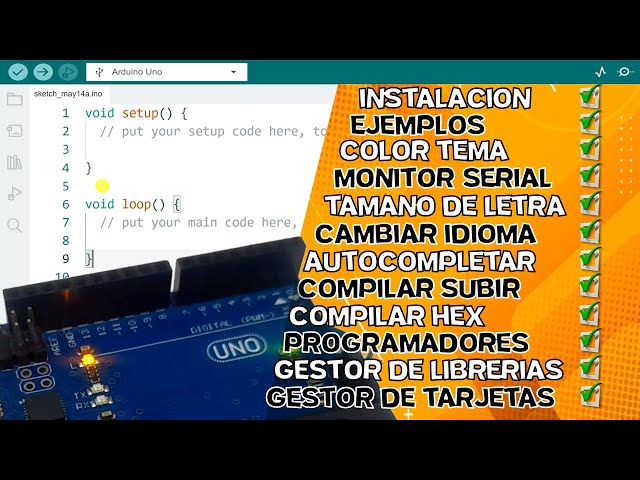 Tutorial Arduino IDE: ¿Conoce todas sus Funciones? Desde su Instalación hasta Opciones Avanzadas