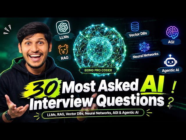 Top 30 AI Interview Questions in 20 Minutes | LLM | RAG | Agentic AI