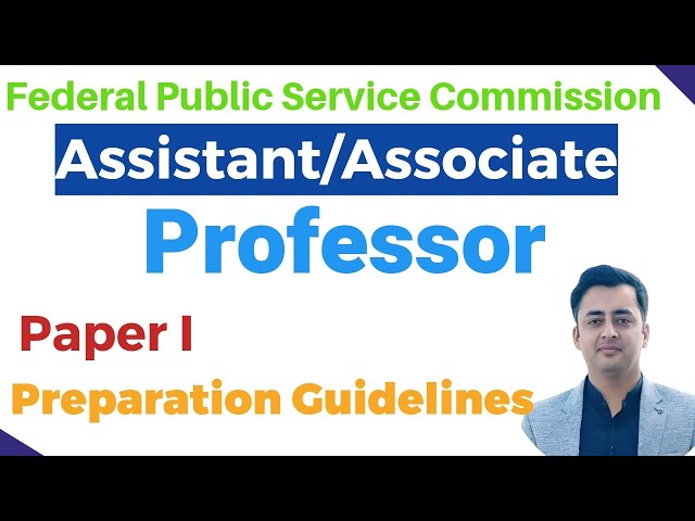 FPSC Assistant Professor FPSC Associate Professor Paper I Teaching Methodology Part Preparation