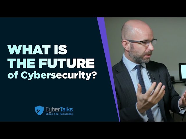 What is the future of cybersecurity?