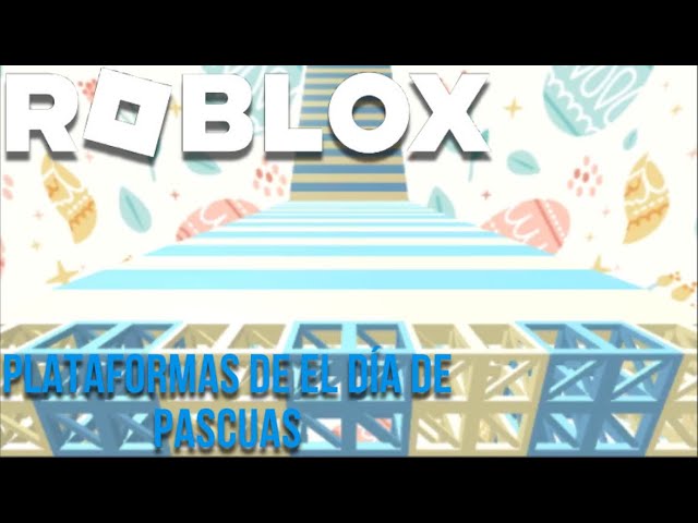 ROBLOX - Plataformas de el Día de Pascua
