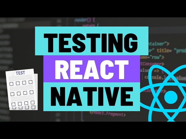 Automation Testing for Expo React Native Apps with Jest and React Native Testing Library